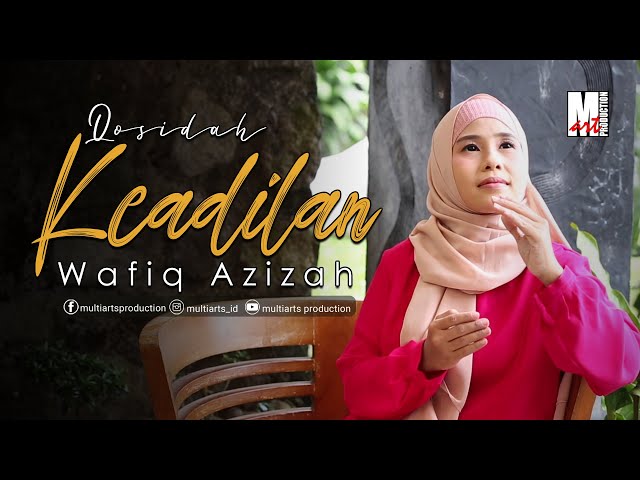 KEADILAN - WAFIQ AZIZAH | OFFICIAL MUSIC VIDEO class=