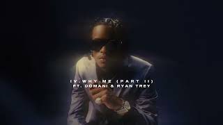 J. Lock, Domani & Ryan Trey - Why Me? (Official Visualizer) - YouTube