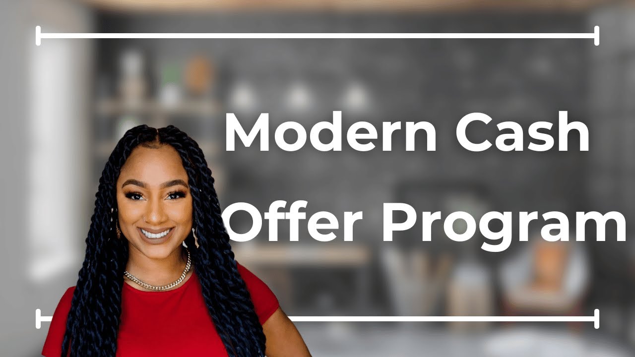 Modern Cash Offer Program