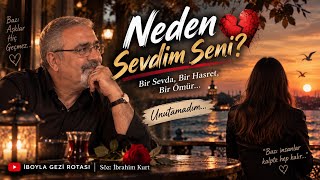 Neden Sevdim Seni? 💔 Bir Sevda, Bir Hasret, Bir Ömür…