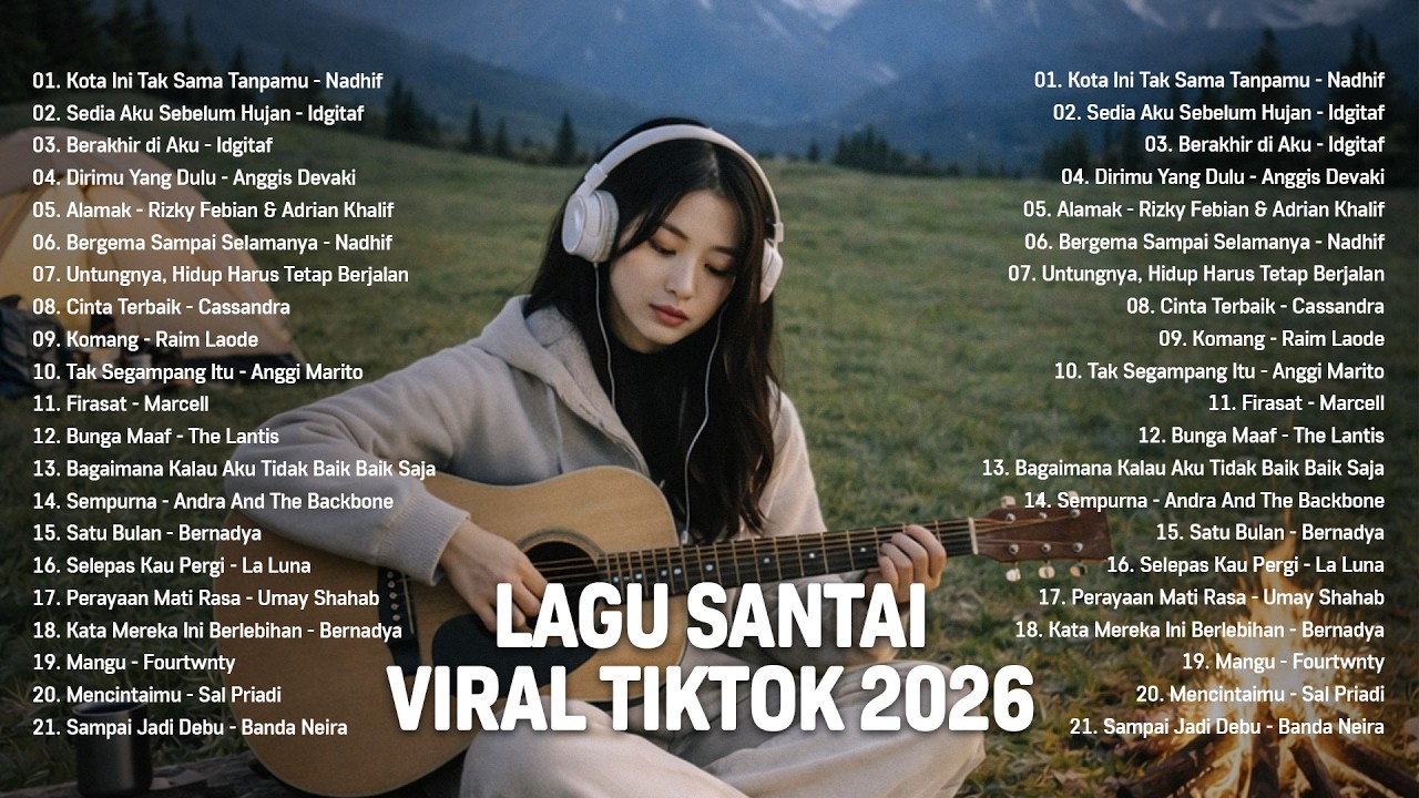 Lagu Santai Viral Tiktok 2026 — Lagu Pop Indonesia Terbaru 2026  | Pop Hits Indonesia 2026 #viral