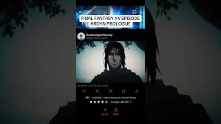 🚨ANIME OF THE DAY: FINAL FANTASY XV EPISODE ARDYN PROLOGUE🚨 #anime