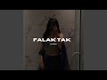 Falak tak slowed