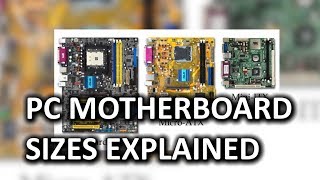 PC Motherboard Sizes as Fast As Possible
