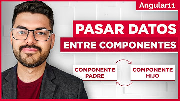 ▶🅶🆁🅰🆃🅸🆂 CURSO💡¿Cómo PASAR datos entre COMPONENTES? ¿Cómo pasar datos de un componente a otro? 💣