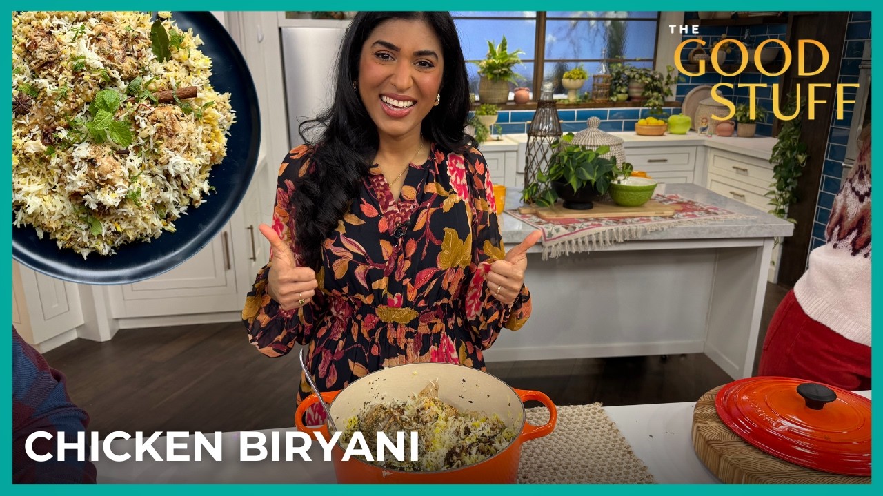 World Famous Chicken Biryani | The Good Stuff with Mary Berg