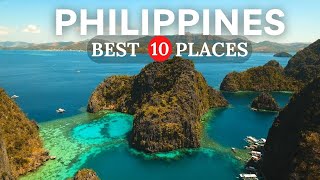 10 Most Beautiful Places to Visit In The PHILIPPINES