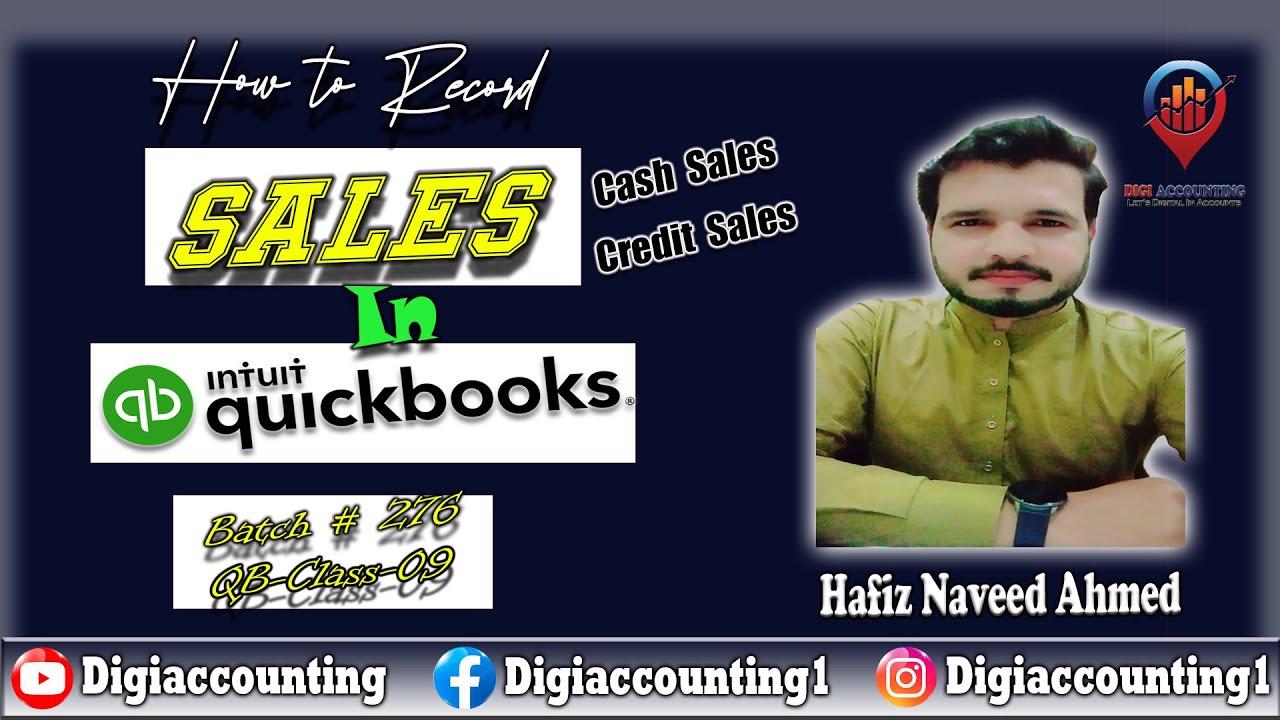 How To Record Sales In Quickbooks Batch 276 Class 09 YouTube