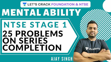 Mental Ability | 25 problems on series completion | NTSE Stage 1 | NTSE 2020 | Ajay Singh