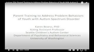 Autism 204 Parent Training to Address Problem Behavior of Youth With Autism Spectrum Disorder  2017