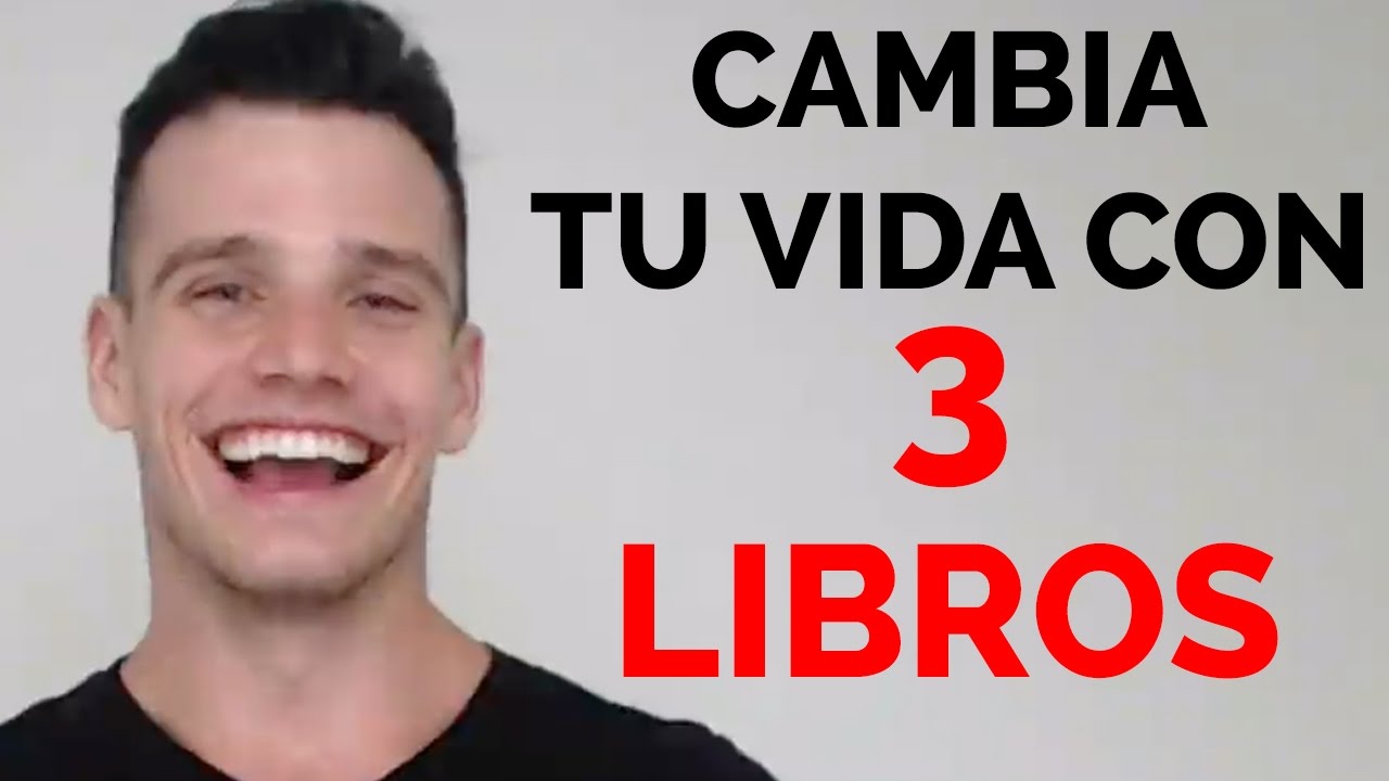 3 Recomendaciones de LIBROS que te van a CAMBIAR LA VIDA - YouTube
