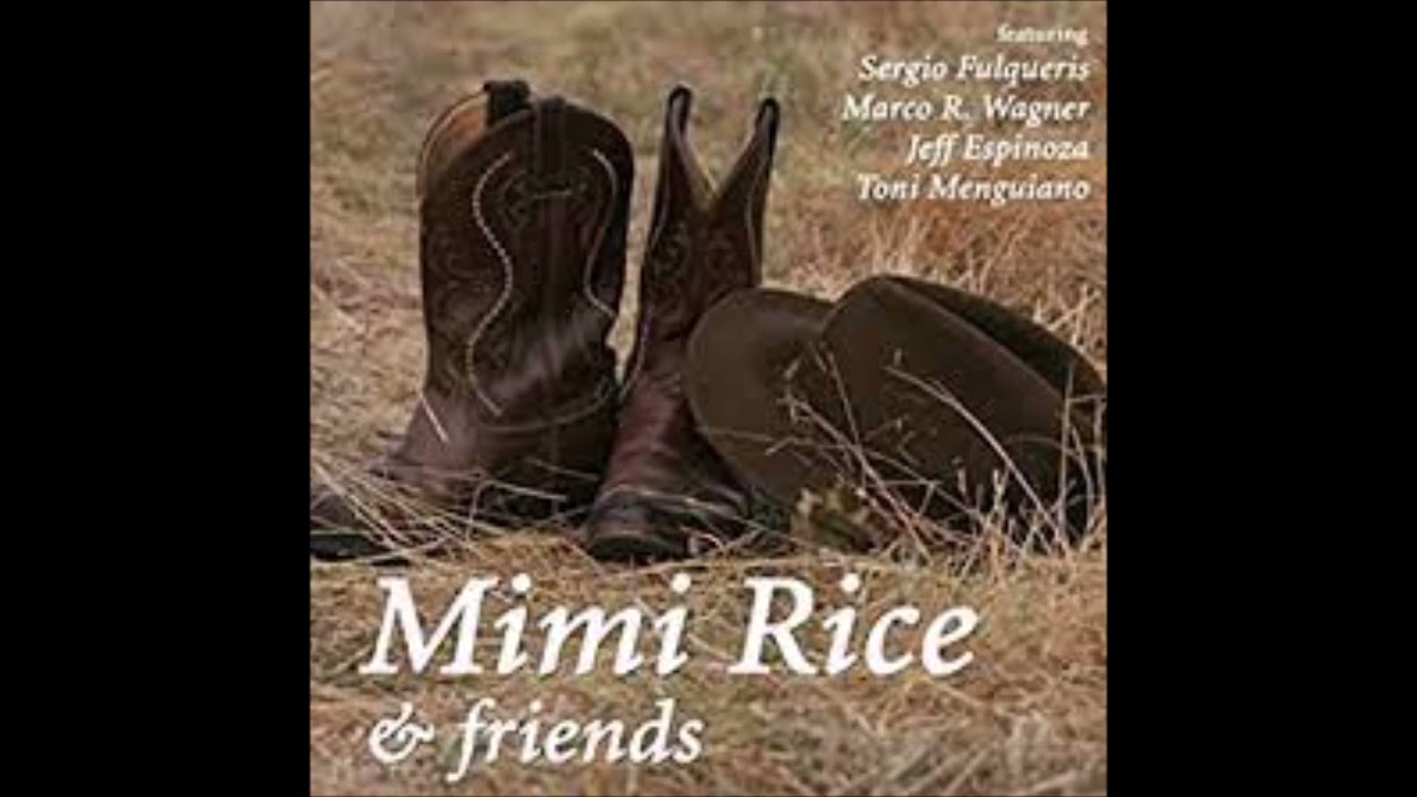 MIMI RICE - When The Blues Catch Up With You