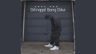Ditinggal Bang Dika (Reggae)