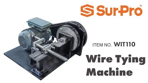 SurPro Wire Tying Machine WIT110 Instructional Video