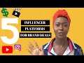 WHERE TO GET BRAND DEALS IN 2021 (5 Influencer Platforms That Works For Small Following Influencers)