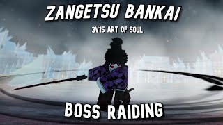 [Type Soul] BOSS RAIDING WITH ZANGETSU BANKAI