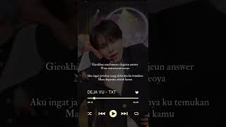 Txt  Deja Vu sub Indo txt dejavu lirik indolirik liriksubindo s colorcodeds