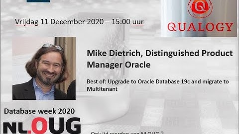 NLOUG database week 2020 : Mike Dietrich - Best of: Upgrade to Oracle Database 19c / Multitenant
