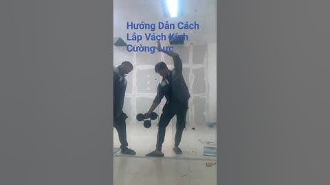Hướng Dẫn Cách Lắp Vách Kính Cường Lực | 0968720135 #cuakinh #vachkinh #kinhtasona #shorts