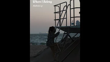 Alahna Ly - Where I Belong (Official Audio)