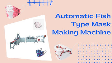 How Fish Mouth Mask Are Made|Automatic 3D Fish Type KF94 Face Mask Making Machine Prodution Line