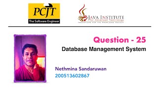 DBMS Question Set 25 | 1st Year | Semester 01 | Java Institute | Nethmina Sandaruwan