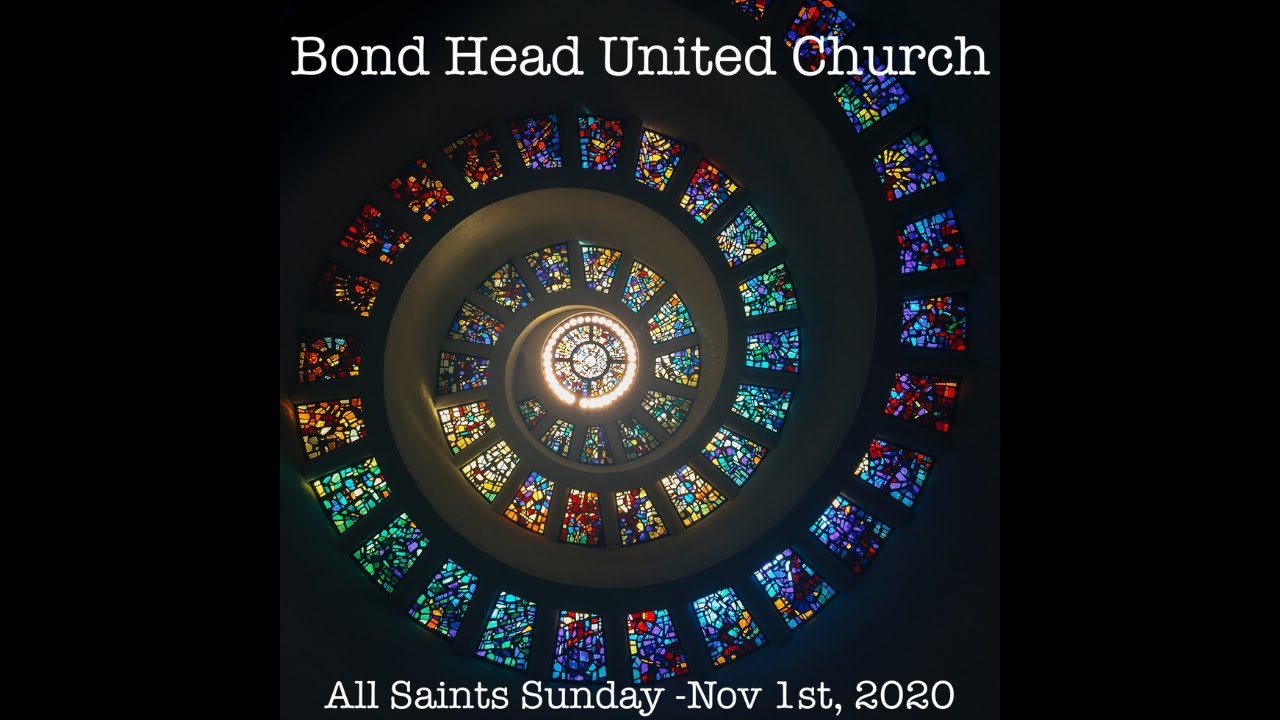 Bond Head United Church Sunday, November 1st, 2020 YouTube