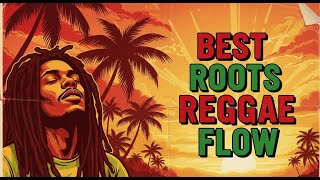 Best Reggae 2025 🌴 Rise & Shine Dub | Morning Roots Vibration Full of Love & Light ☀️