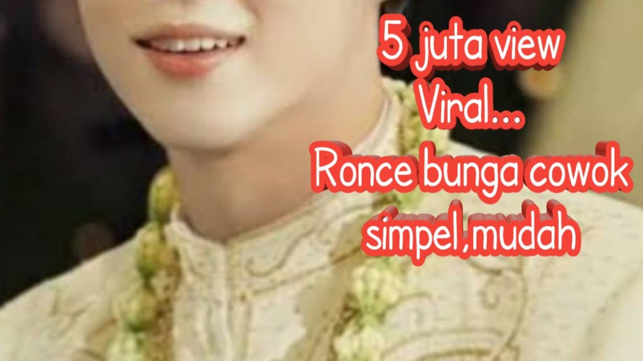 Tutorial Ronce Pengantin Pria model terbaru