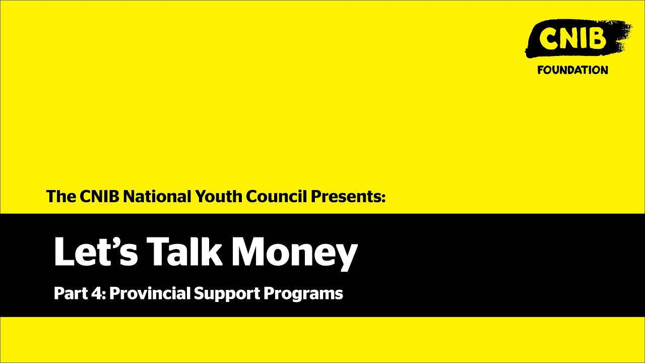 Let's Talk Money – Part 4: Provincial Support Programs - YouTube