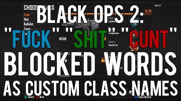 Black Ops 2: Bypass Custom Class Names - ANY Blocked Words! (F***, Sh*t etc)