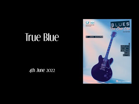 Blues You Can Use - True Blue