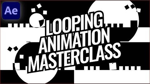 After Effects Tutorial - Looping Animation Masterclass Step By Step