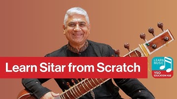 Learn Sitar from Scratch – Play your first pieces | VSO Learn Music Online Course Teaser