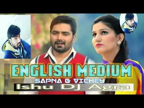 English Medium (Sapna Choudhary) High Quality Audio FLP Project DJ Dholki Remix By - Ishu DJ Agra