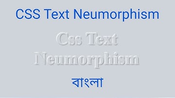 CSS Text Neumorphism effect in Bangla
