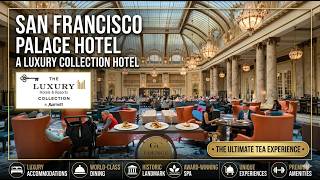 [4K] Hotel Tour | 🇺🇸 SAN FRANCISCO Palace Hotel | 2025 review