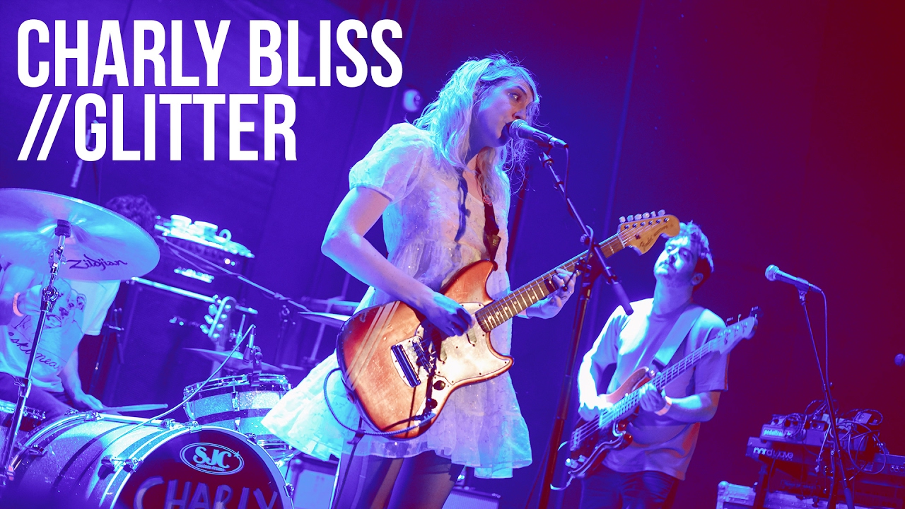 Charly Bliss "Glitter" Live YouTube