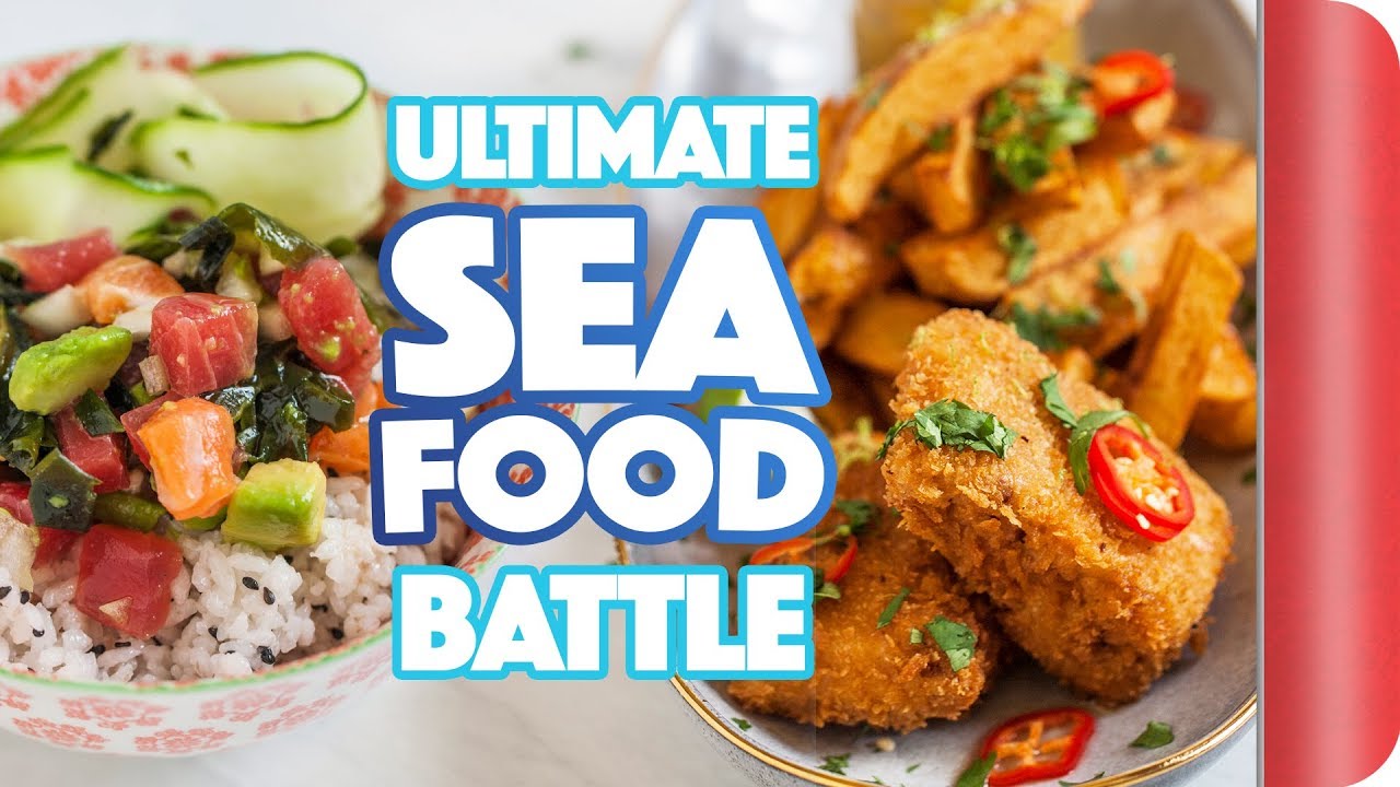 THE ULTIMATE SEAFOOD BATTLE | SORTEDfood | Sorted Food