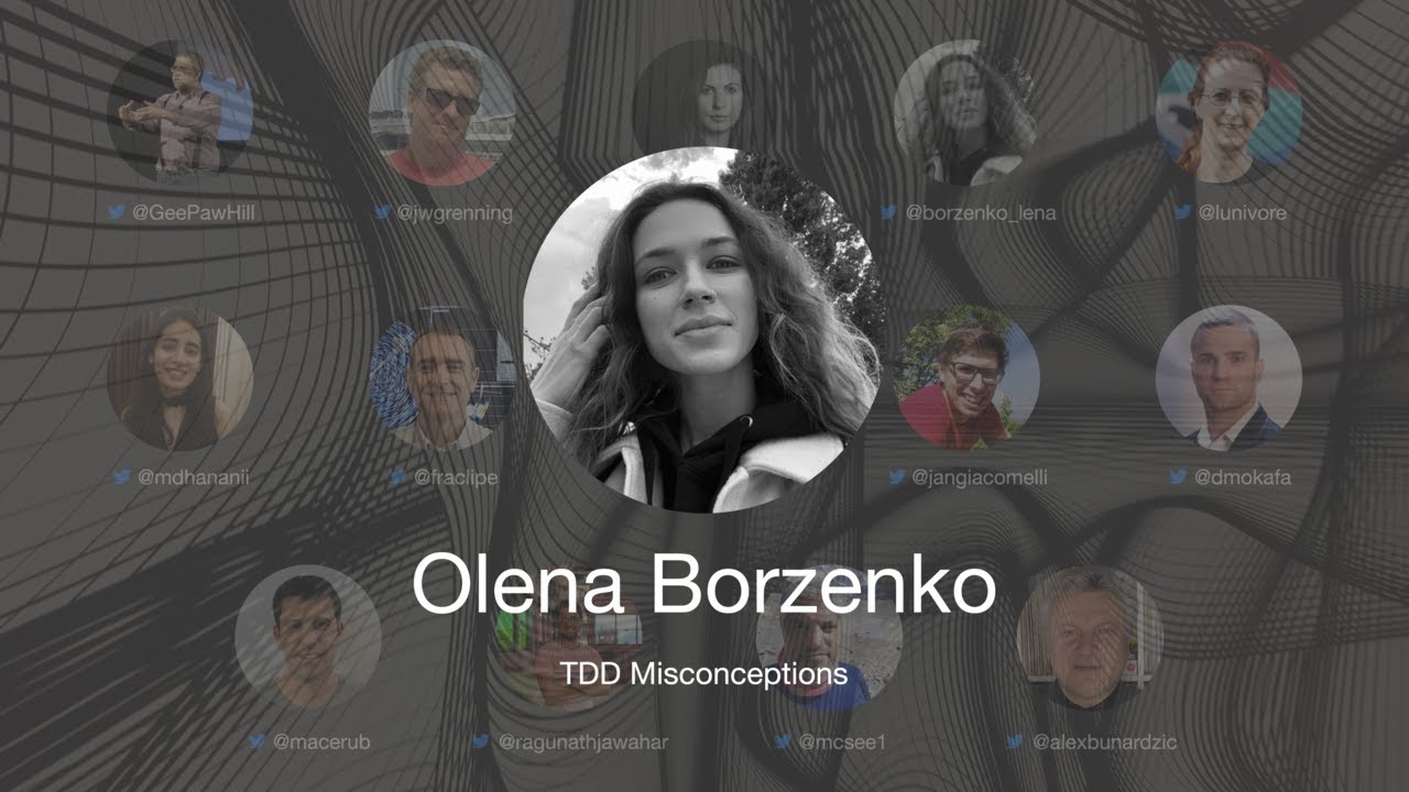 TDD Misconceptions - Olena Borzenko