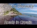 Drogi w Chorwacji - Środkowa Dalmacja - Magistrala Adriatycka / roads in croatia - dalmatia.