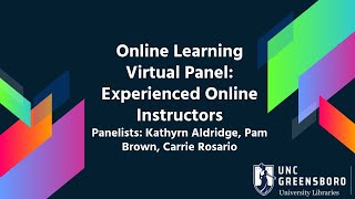 UNCG Online Learning Panel: Experience Online Instructors