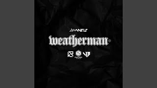 Download Lagu weatherman Download Lagu weatherman