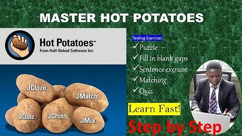 Master JMix_JMatch_JQuiz Hot potatoes to generate different assessments/exercise.