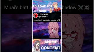 Witness Mirai s Incredible Strength Against Hollow Shadow  anime animeedit