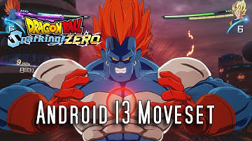 Dragon Ball Sparking ZERO Android 13 Moveset