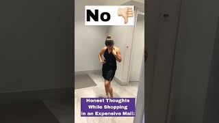 Honest Thoughts While Shoppingin an Expensive Mall makyajmakeup makeupvideos reels youtubeshort