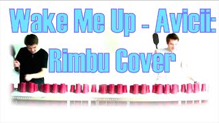 Wake Me Up - Rimbu Cover