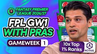 FPL GW1 WITH PRAS! 👑 HIS LATEST DRAFT, BENCH BOOST ACTIVE? 🚨 | Fantasy Premier League 2026/27 screenshot 1