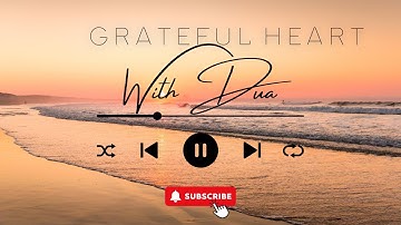 Thumbnail of Grateful Heart to Allah | Islamic Gratitude Song (Alhamdulillah)